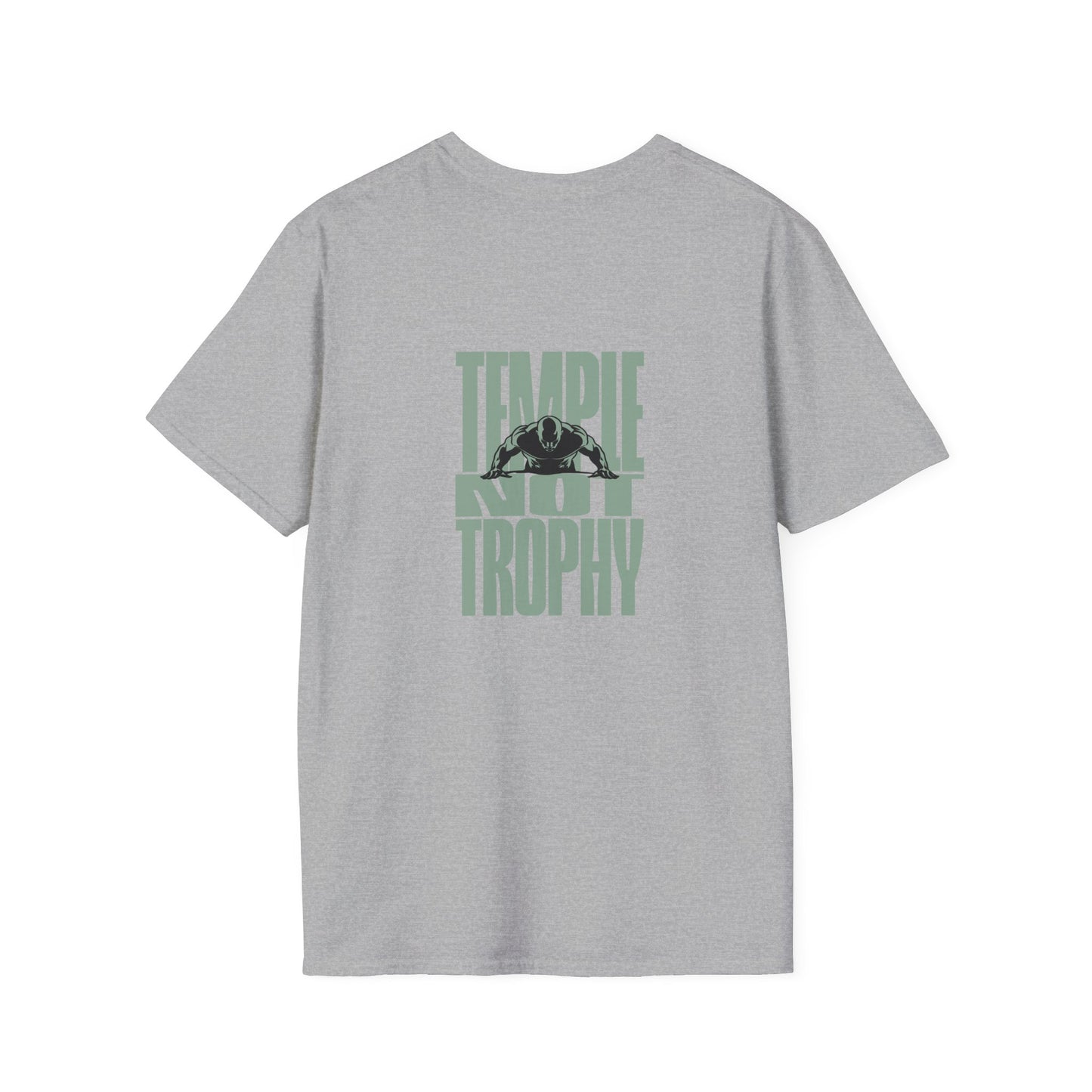 Temple Not Trophy – Unisex Softstyle T-Shirt