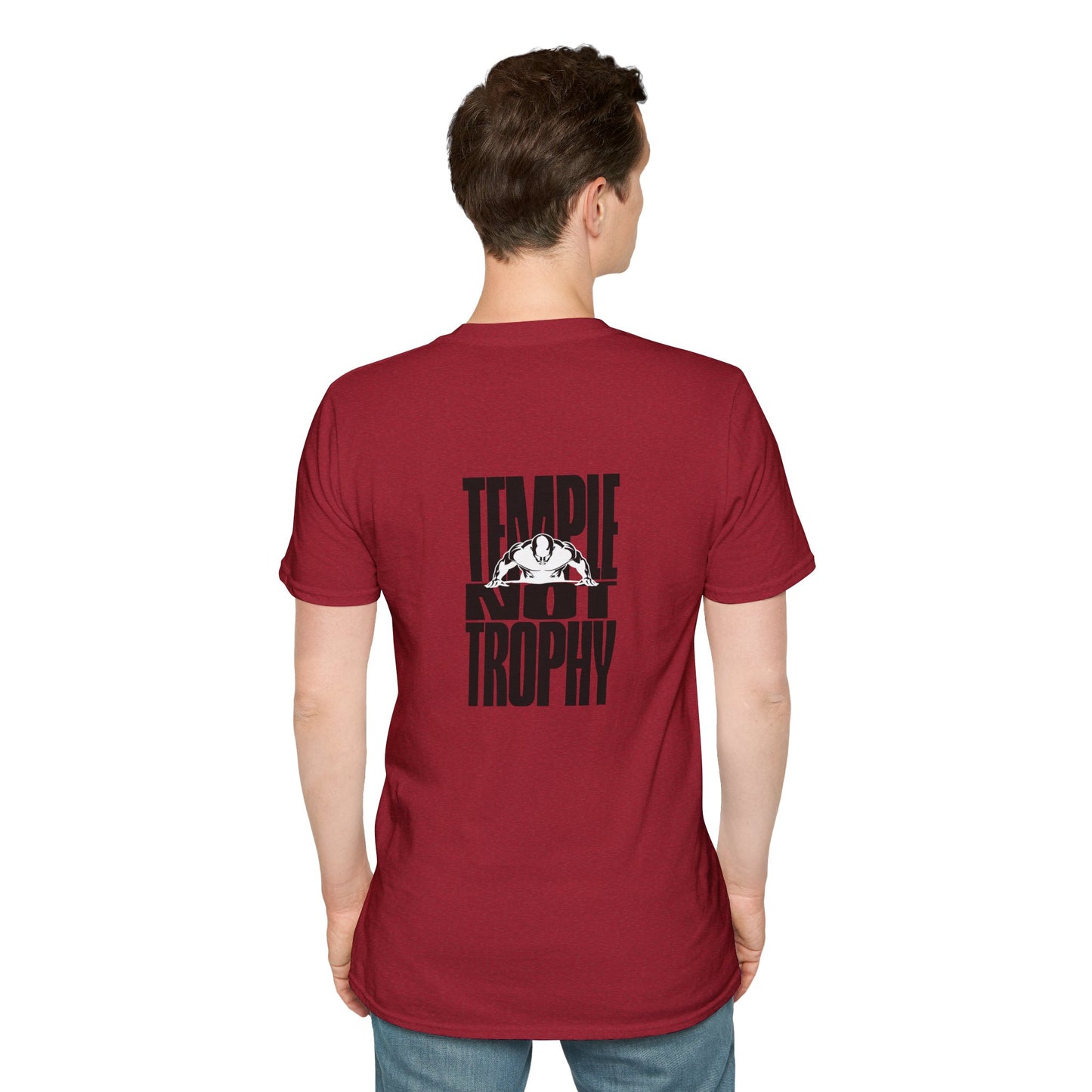 Temple Not Trophy – Unisex Softstyle T-Shirt