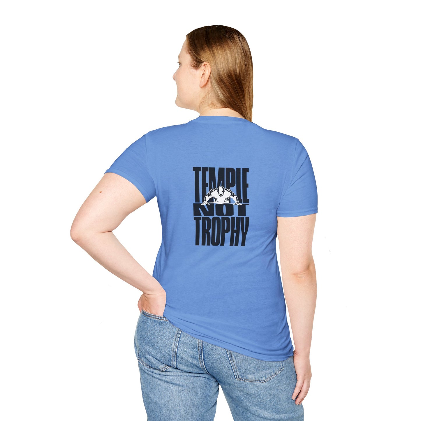 Temple Not Trophy – Unisex Softstyle T-Shirt
