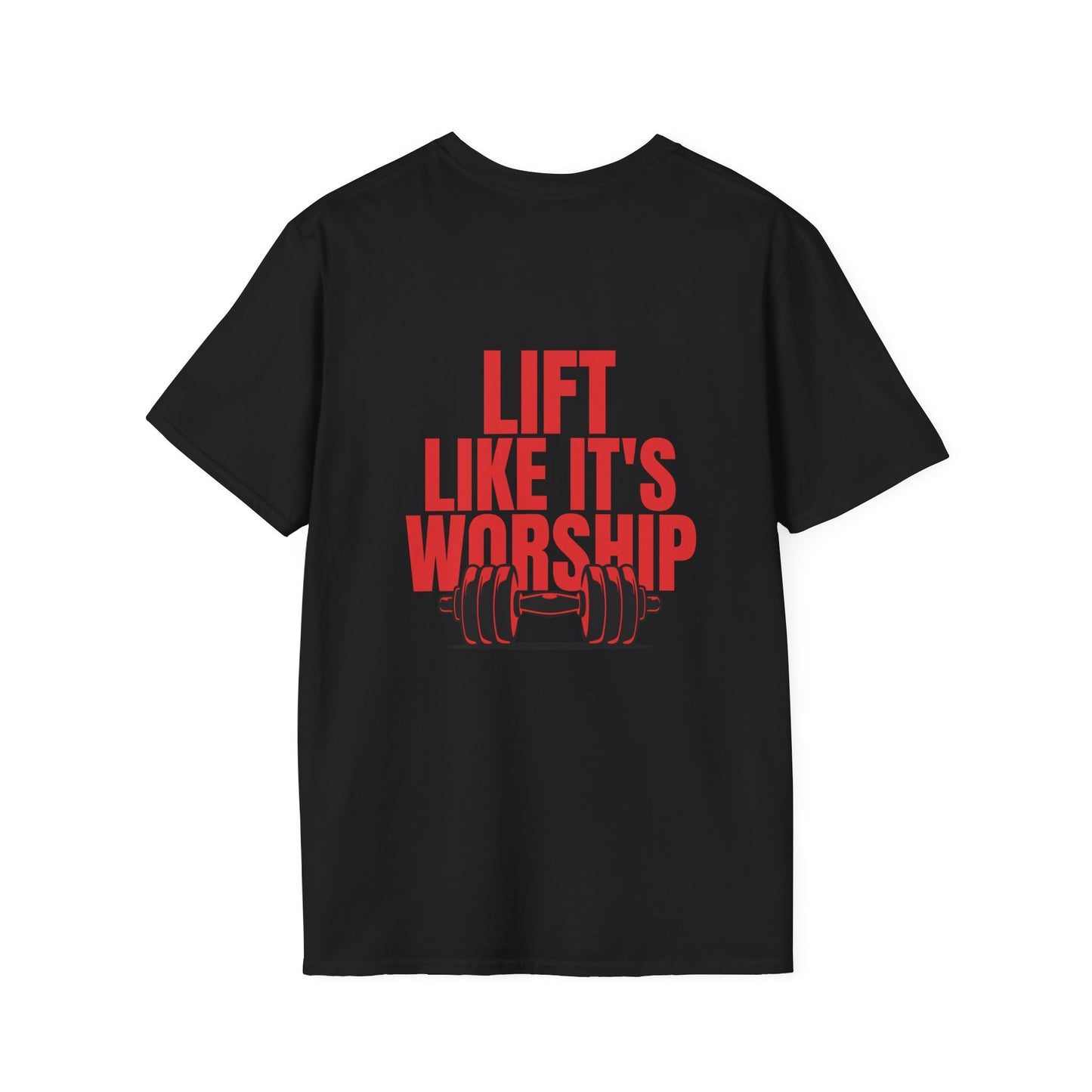 Lift Like it's Worship – Unisex Softstyle T-Shirt