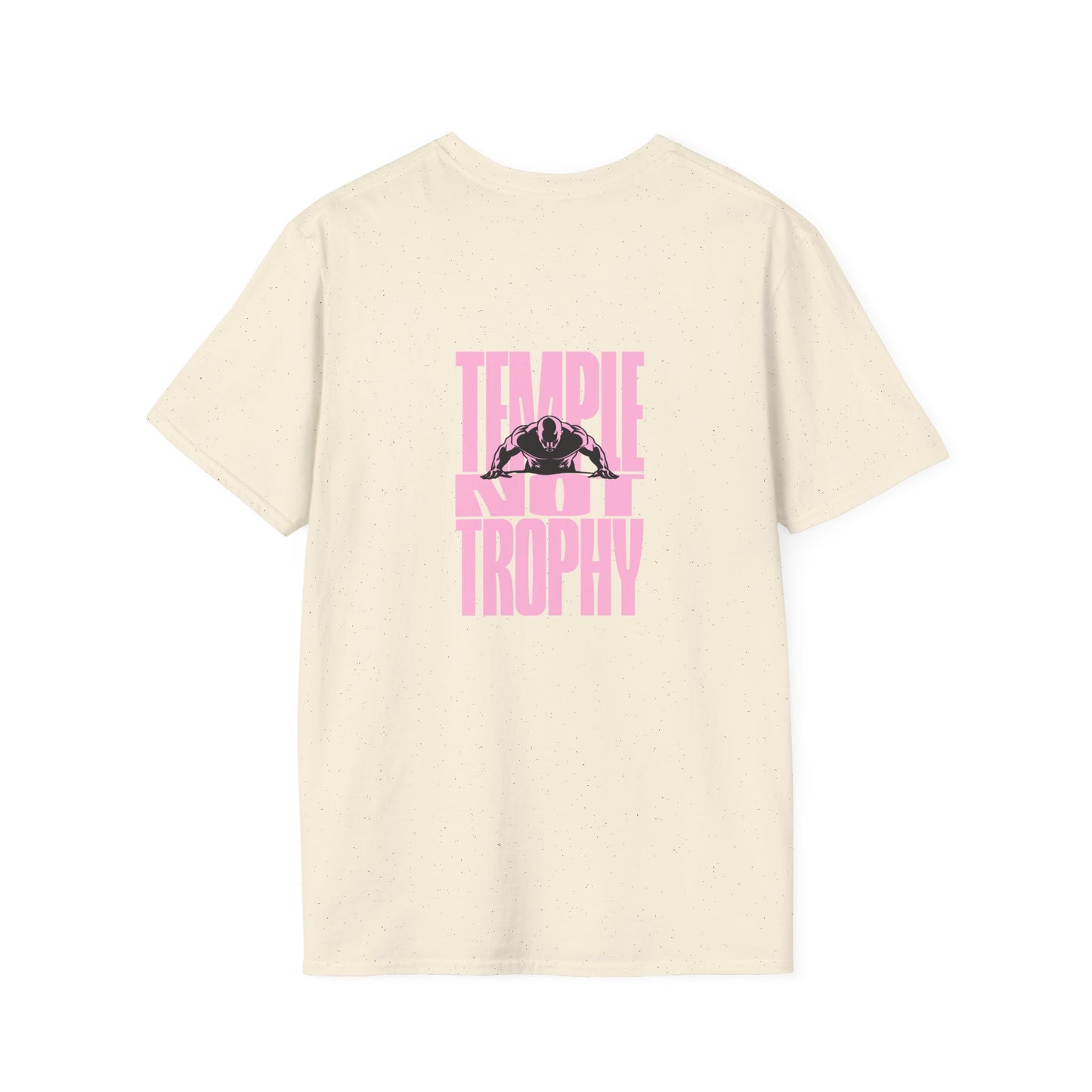 Temple Not Trophy – Unisex Softstyle T-Shirt