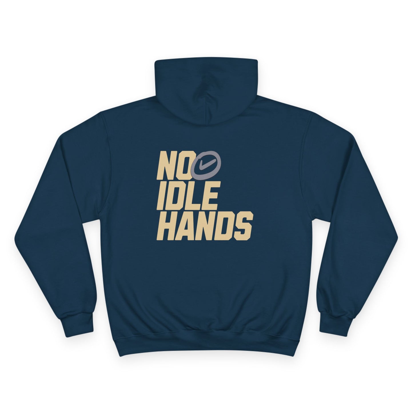 No Idle Hands Champion Hoodie - Cozy Streetwear, Gift for Creatives, Casual Wear, Everyday Comfort, Stylish Motivation