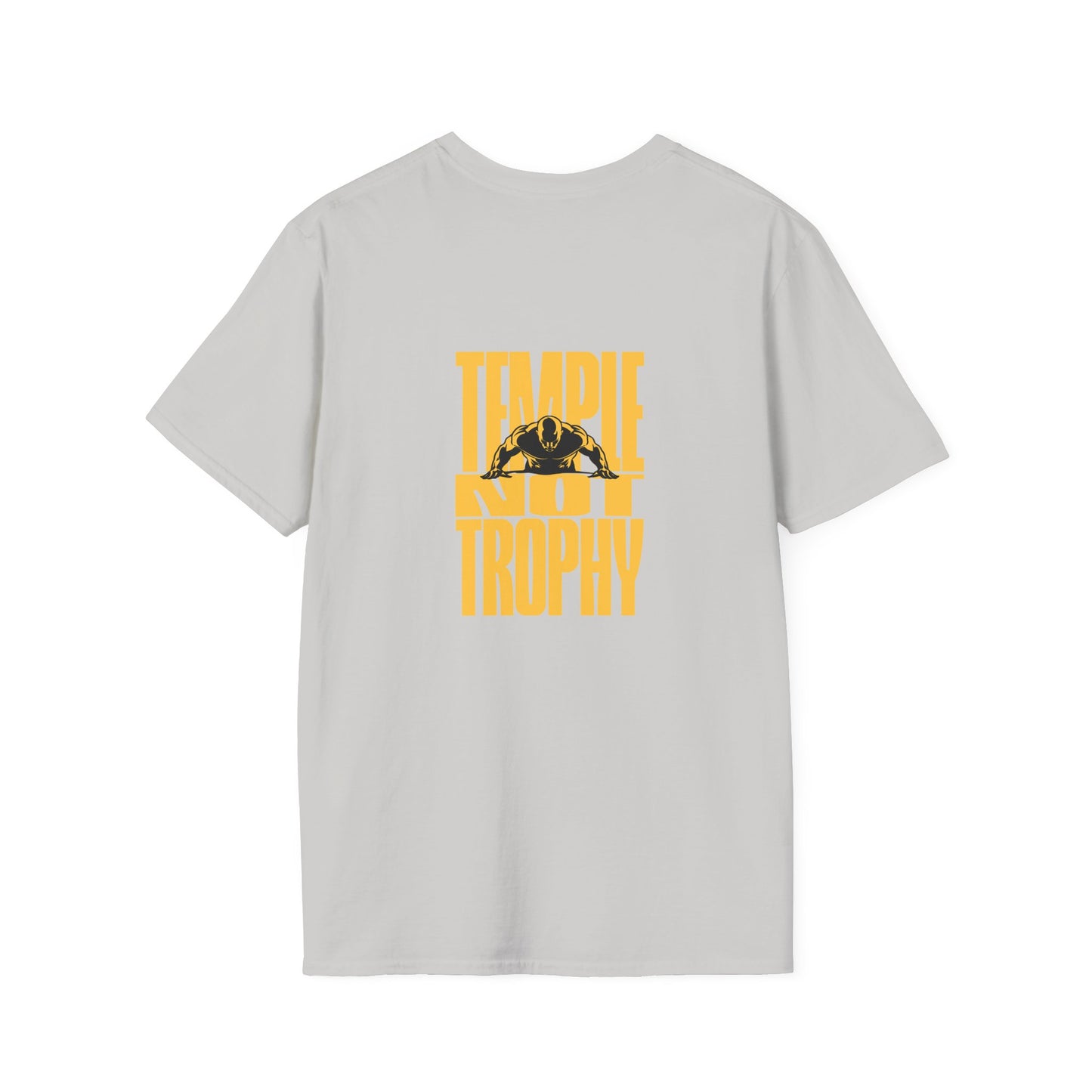 Temple Not Trophy – Unisex Softstyle T-Shirt
