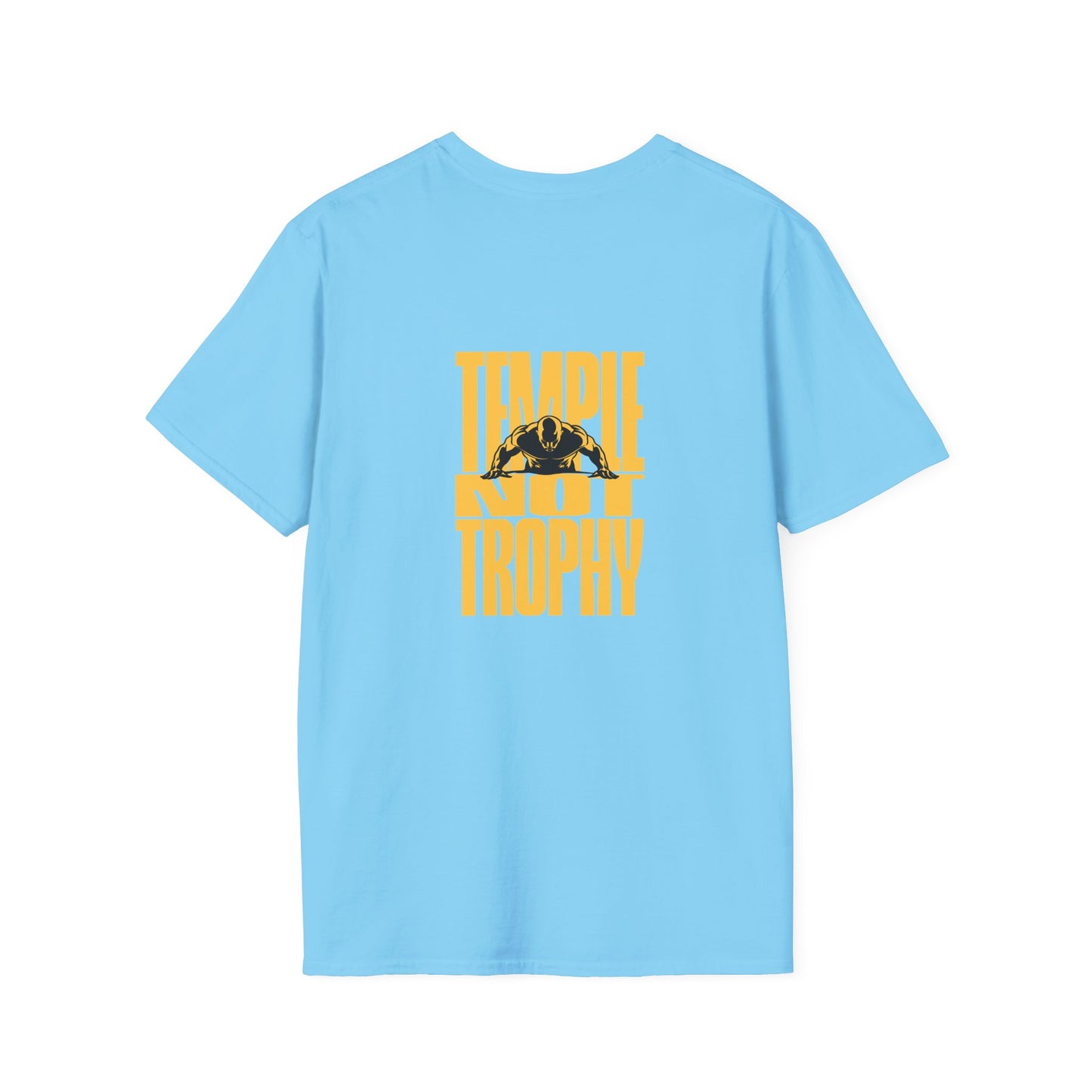 Temple Not Trophy – Unisex Softstyle T-Shirt