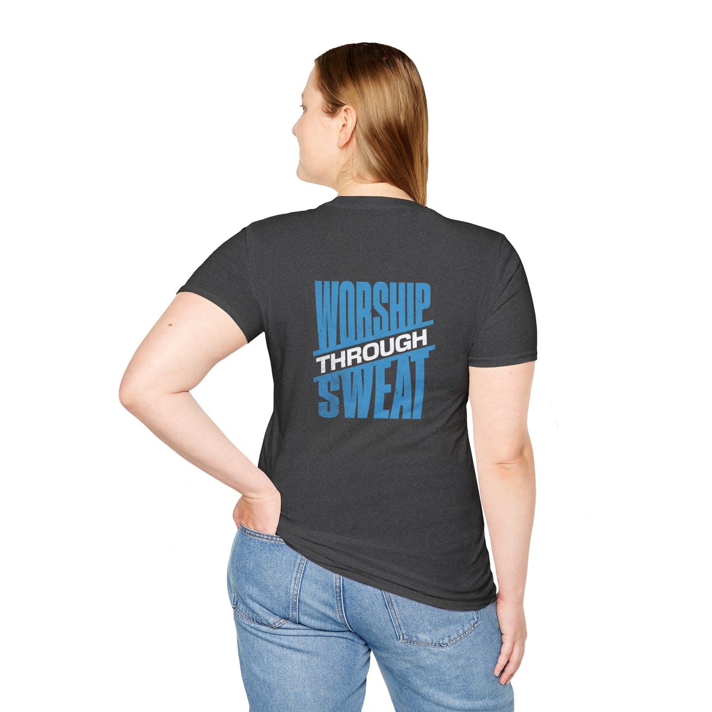 Worship Through Sweat – Unisex Softstyle T-Shirt