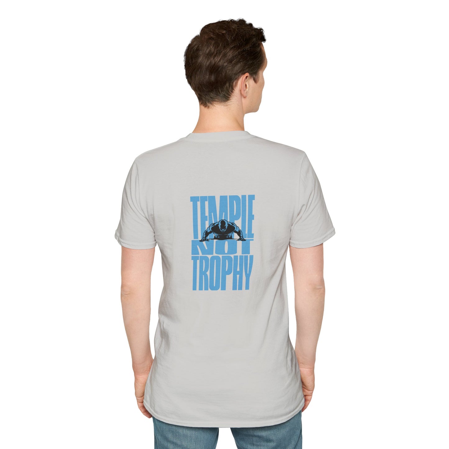 Temple Not Trophy – Unisex Softstyle T-Shirt