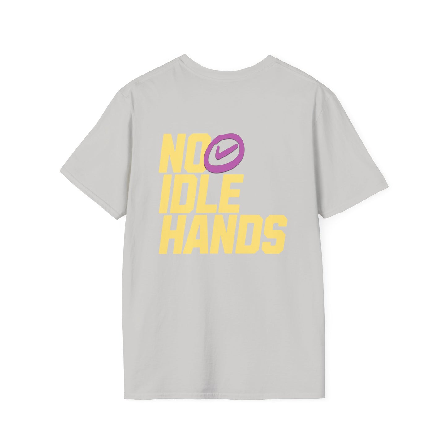 No Idle Hands – Unisex Softstyle T-Shirt