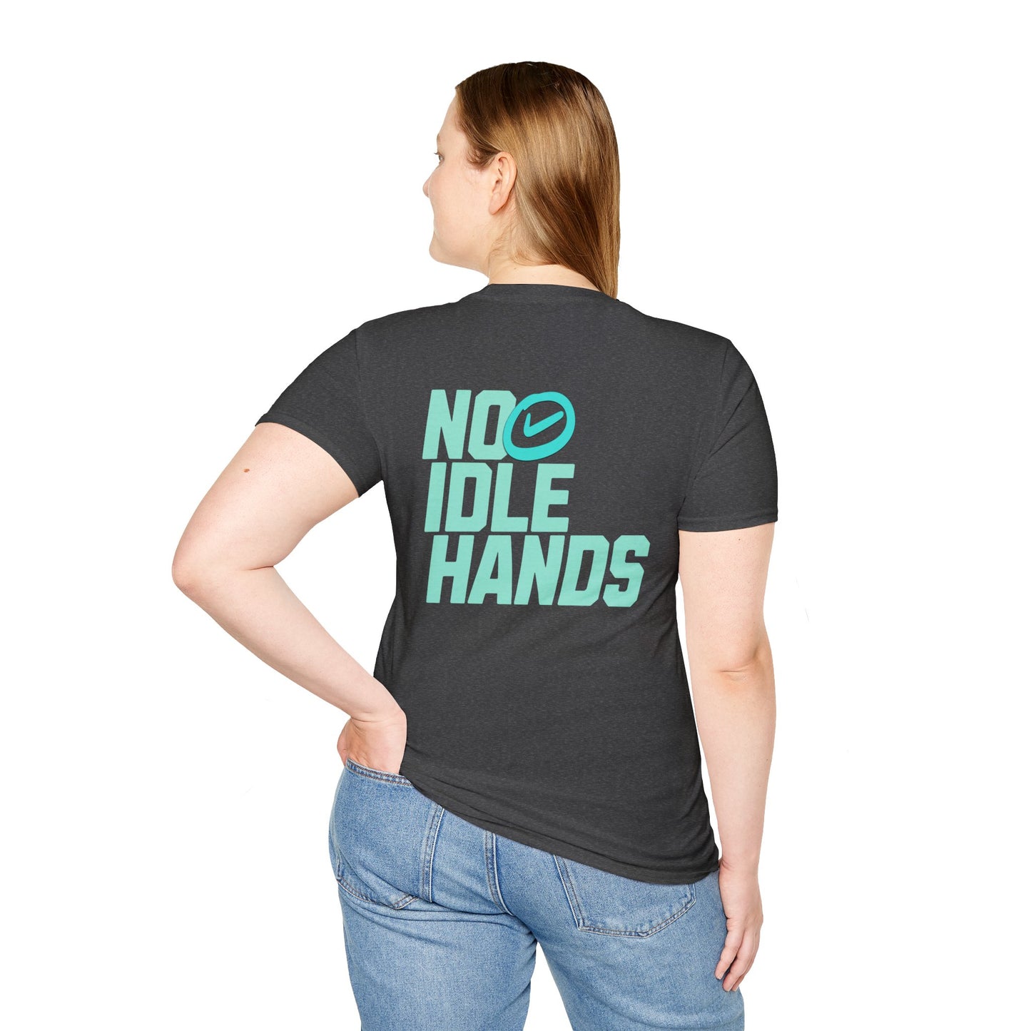 No Idle Hands – Unisex Softstyle T-Shirt