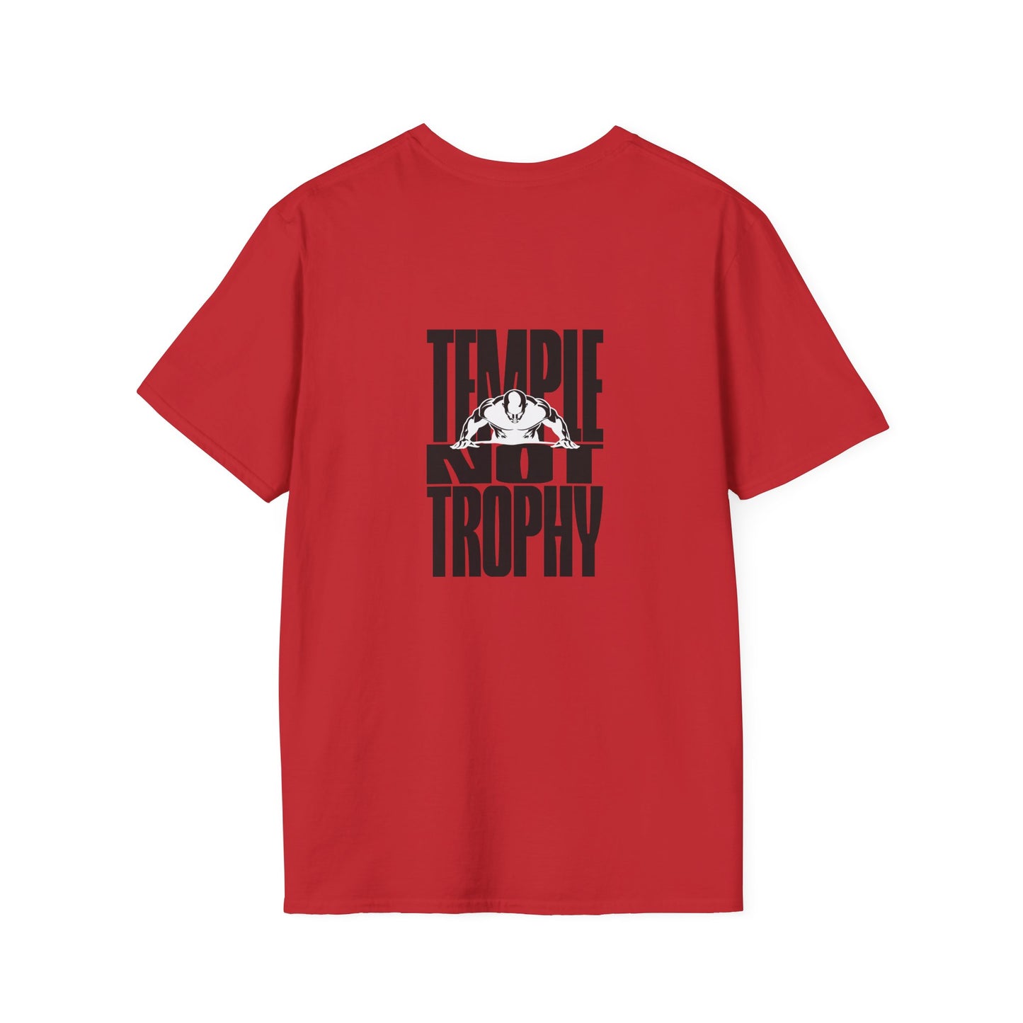 Temple Not Trophy – Unisex Softstyle T-Shirt