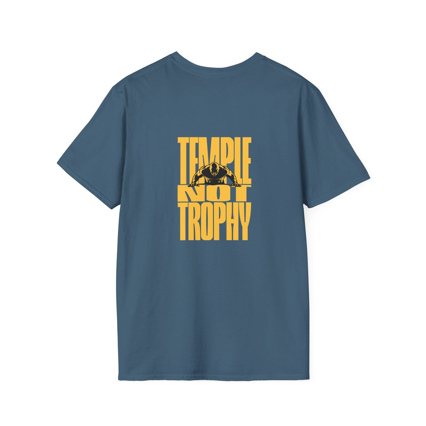 Temple Not Trophy – Unisex Softstyle T-Shirt