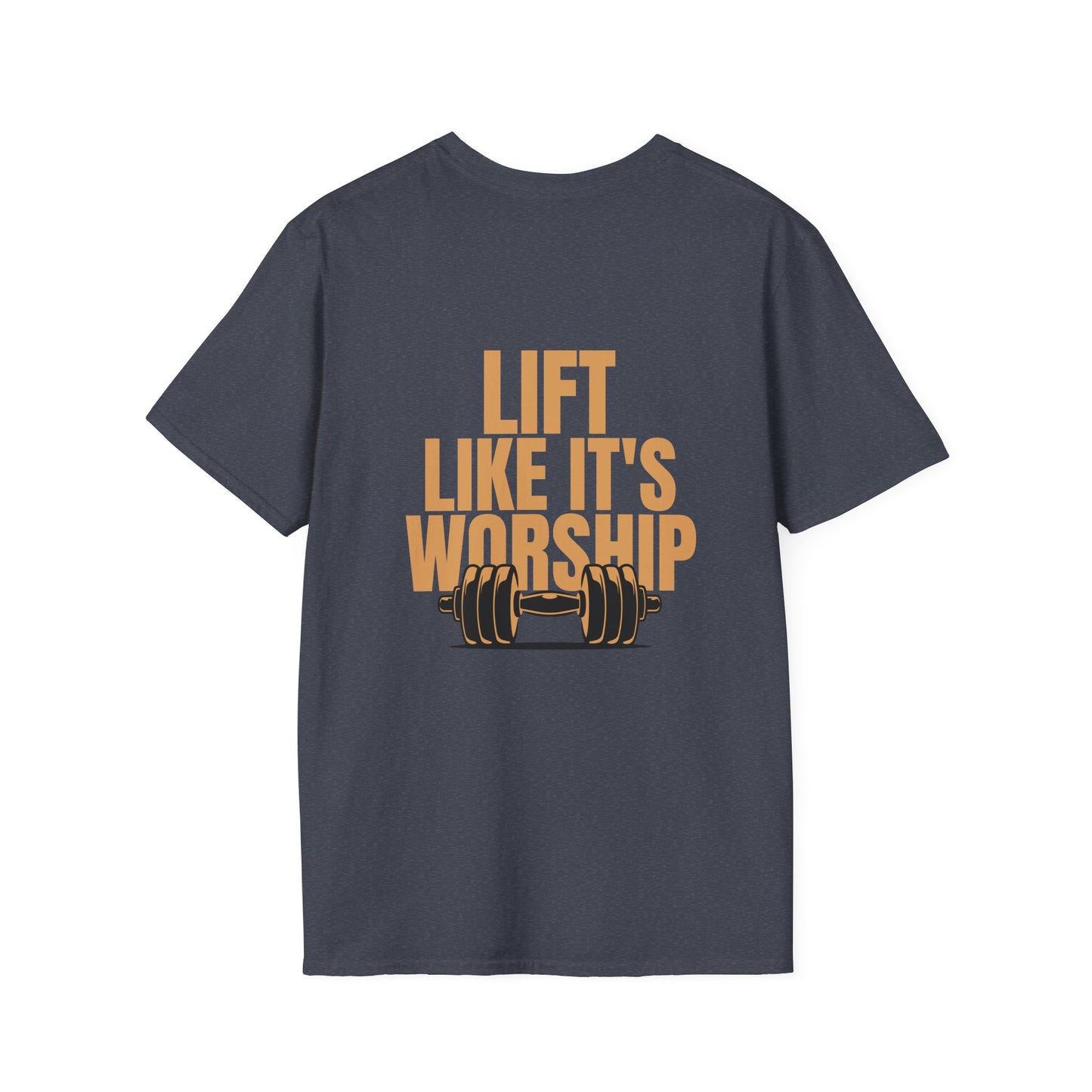 Lift Like it's Worship – Unisex Softstyle T-Shirt