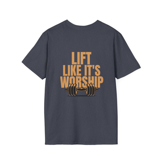 Lift Like it's Worship – Unisex Softstyle T-Shirt