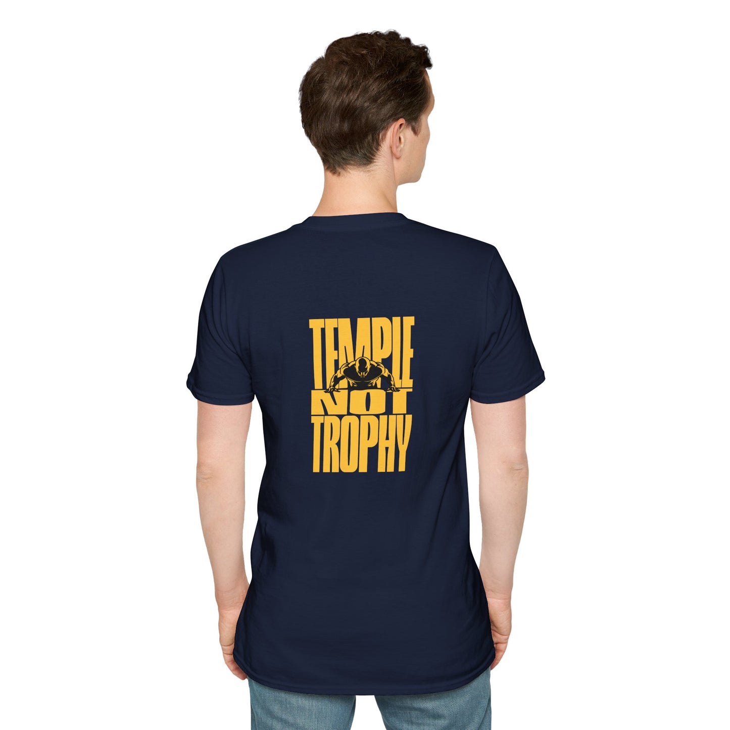 Temple Not Trophy – Unisex Softstyle T-Shirt