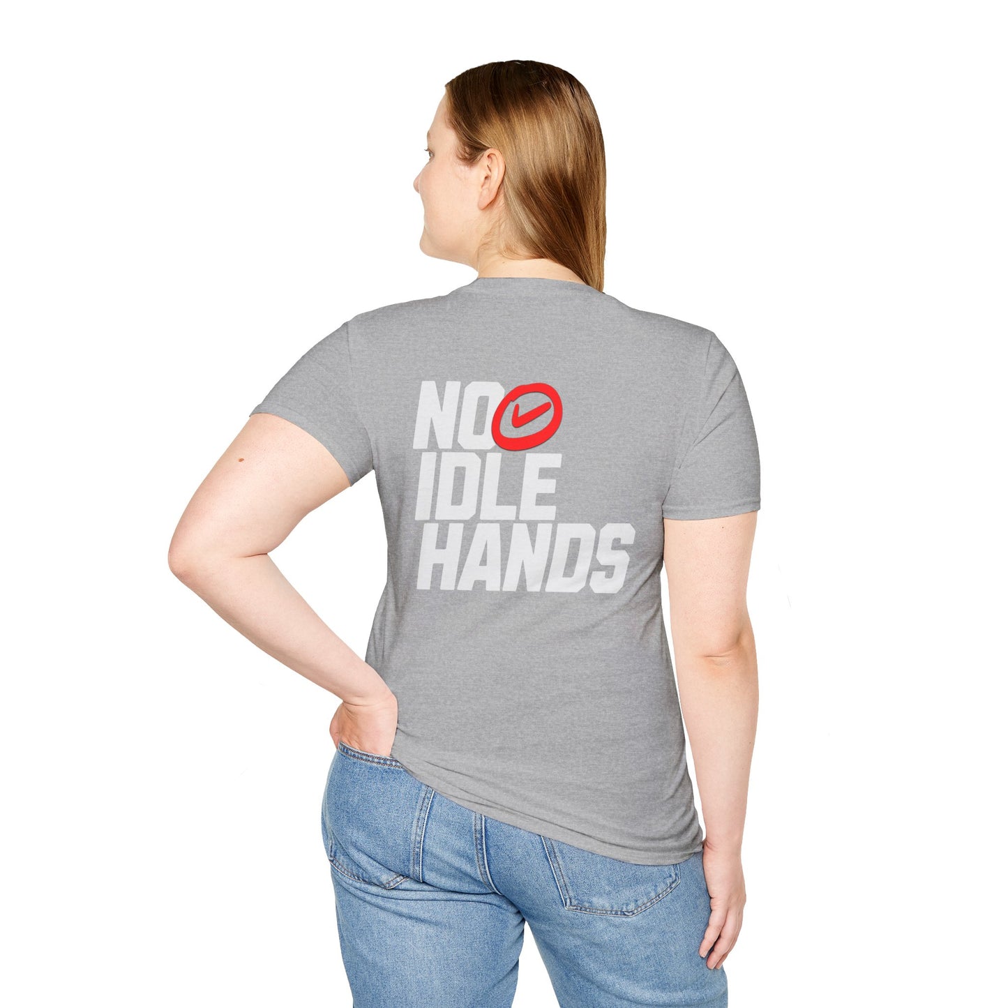No Idle Hands – Unisex Softstyle T-Shirt