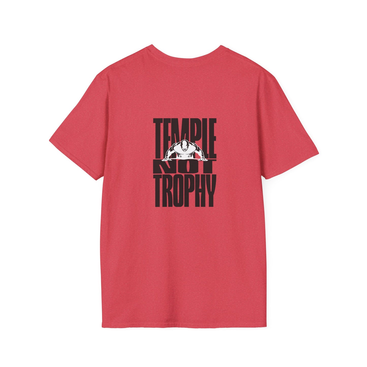 Temple Not Trophy – Unisex Softstyle T-Shirt