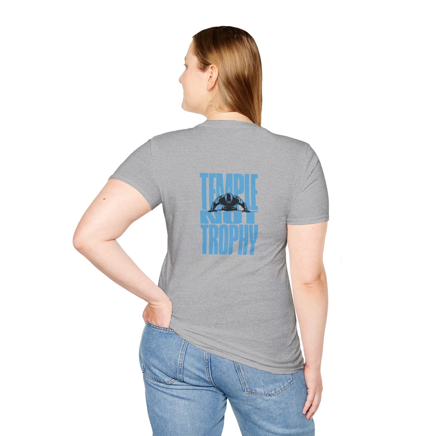 Temple Not Trophy – Unisex Softstyle T-Shirt