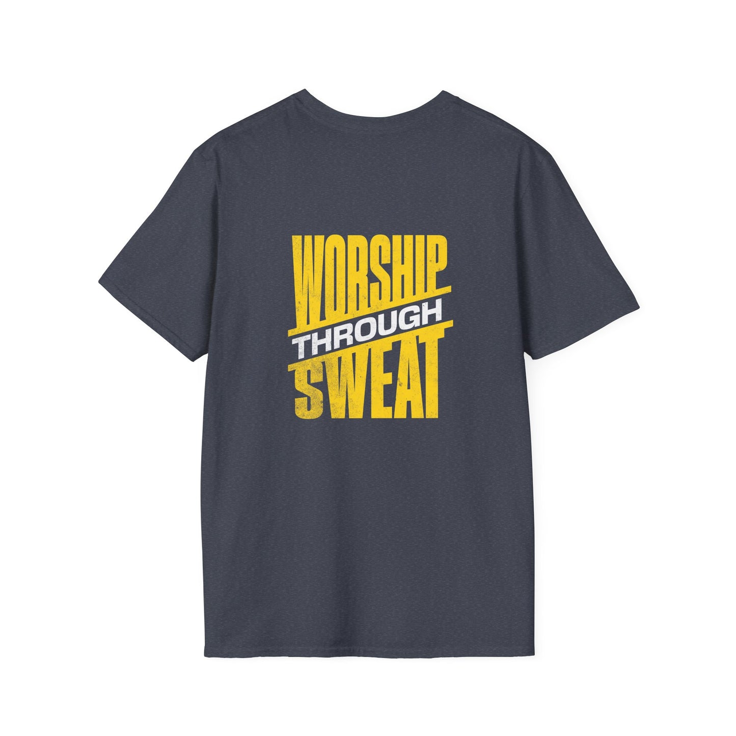 Worship Through Sweat – Unisex Softstyle T-Shirt
