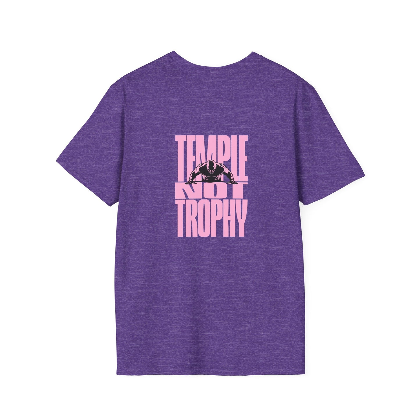 Temple Not Trophy – Unisex Softstyle T-Shirt
