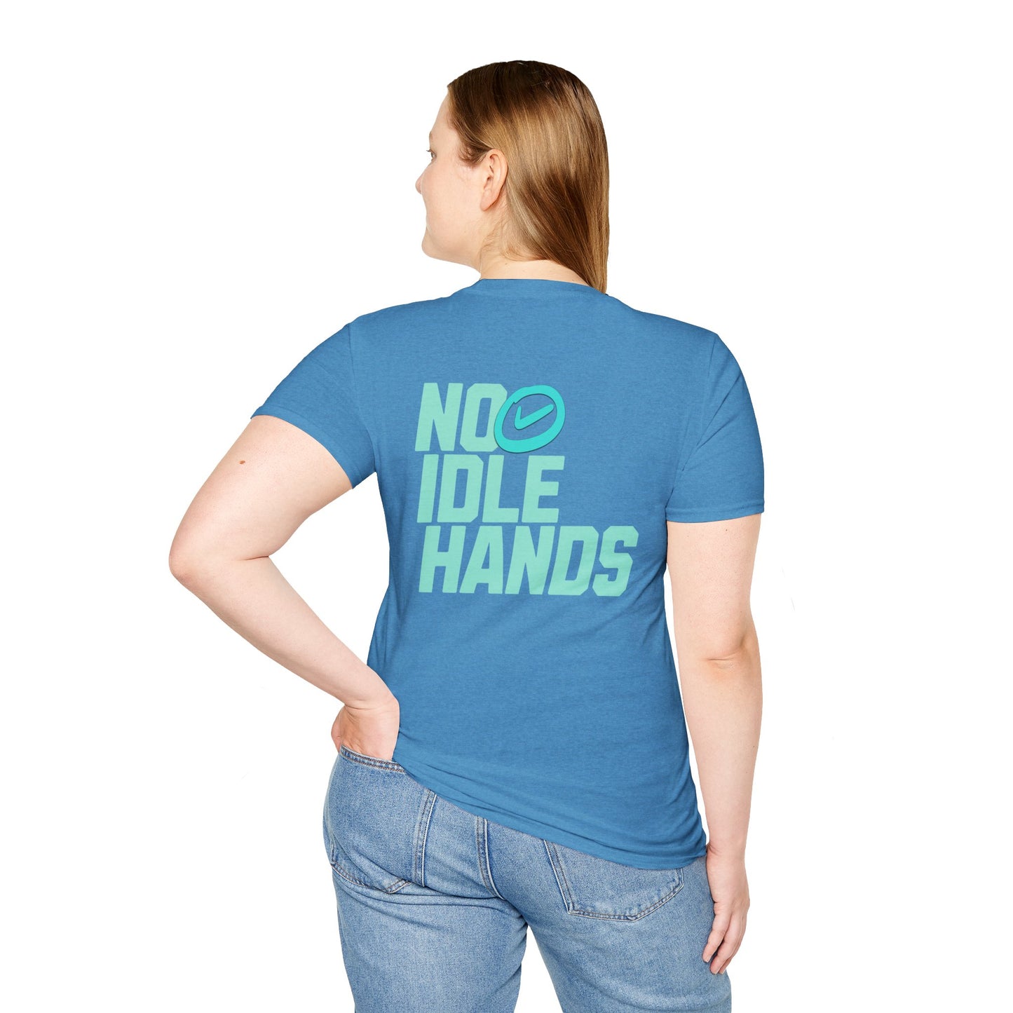 No Idle Hands – Unisex Softstyle T-Shirt
