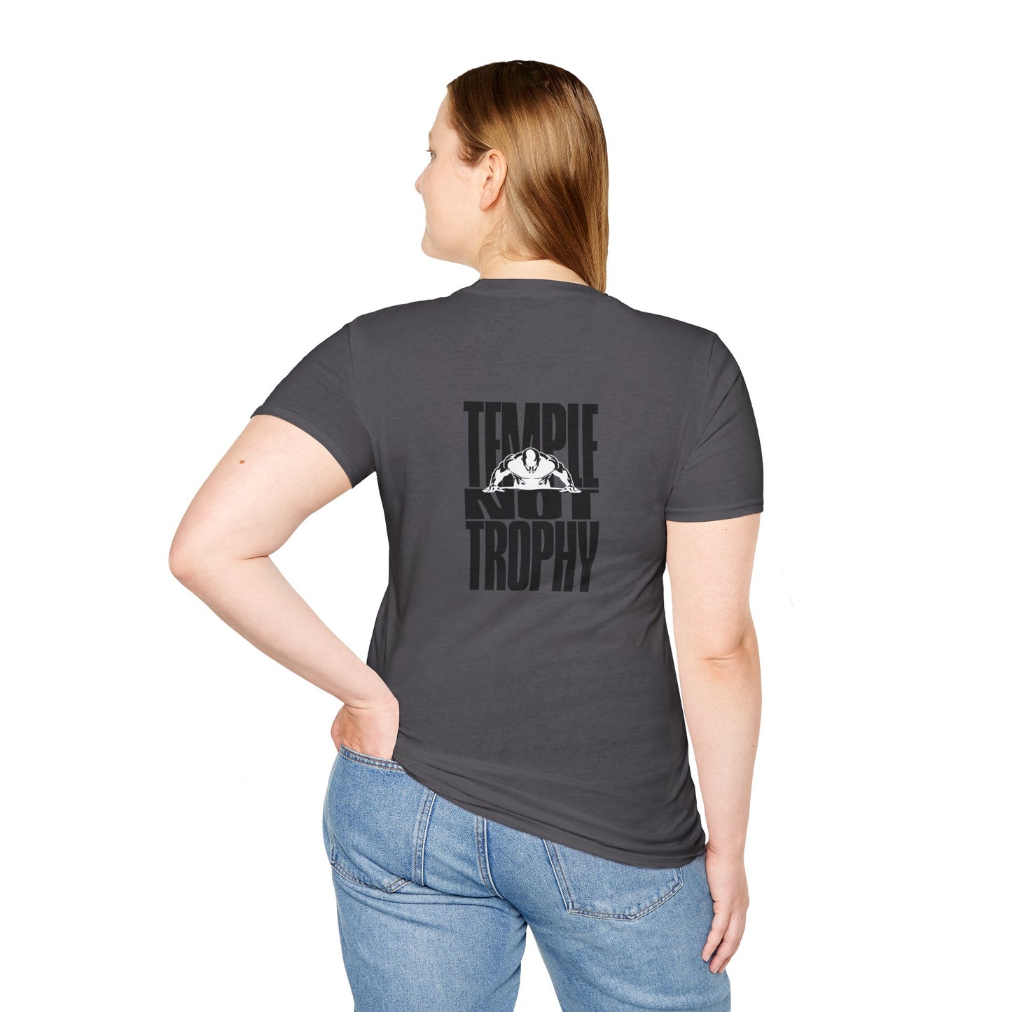 Temple Not Trophy – Unisex Softstyle T-Shirt