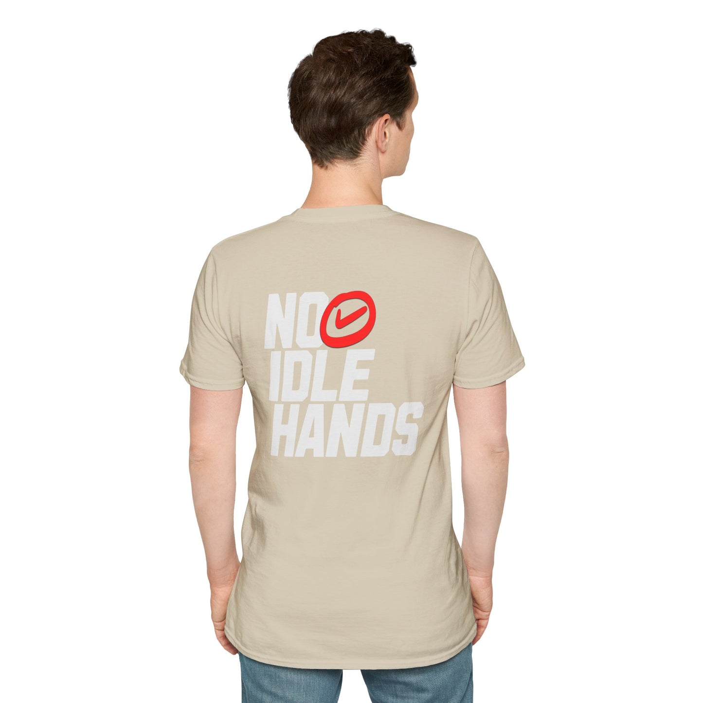 No Idle Hands – Unisex Softstyle T-Shirt