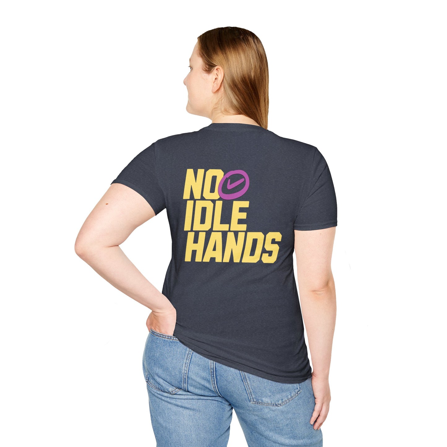 No Idle Hands – Unisex Softstyle T-Shirt