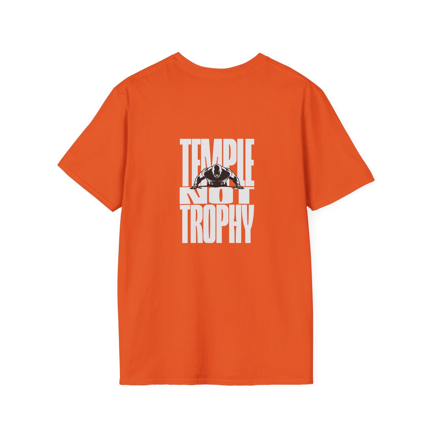 Temple Not Trophy – Unisex Softstyle T-Shirt