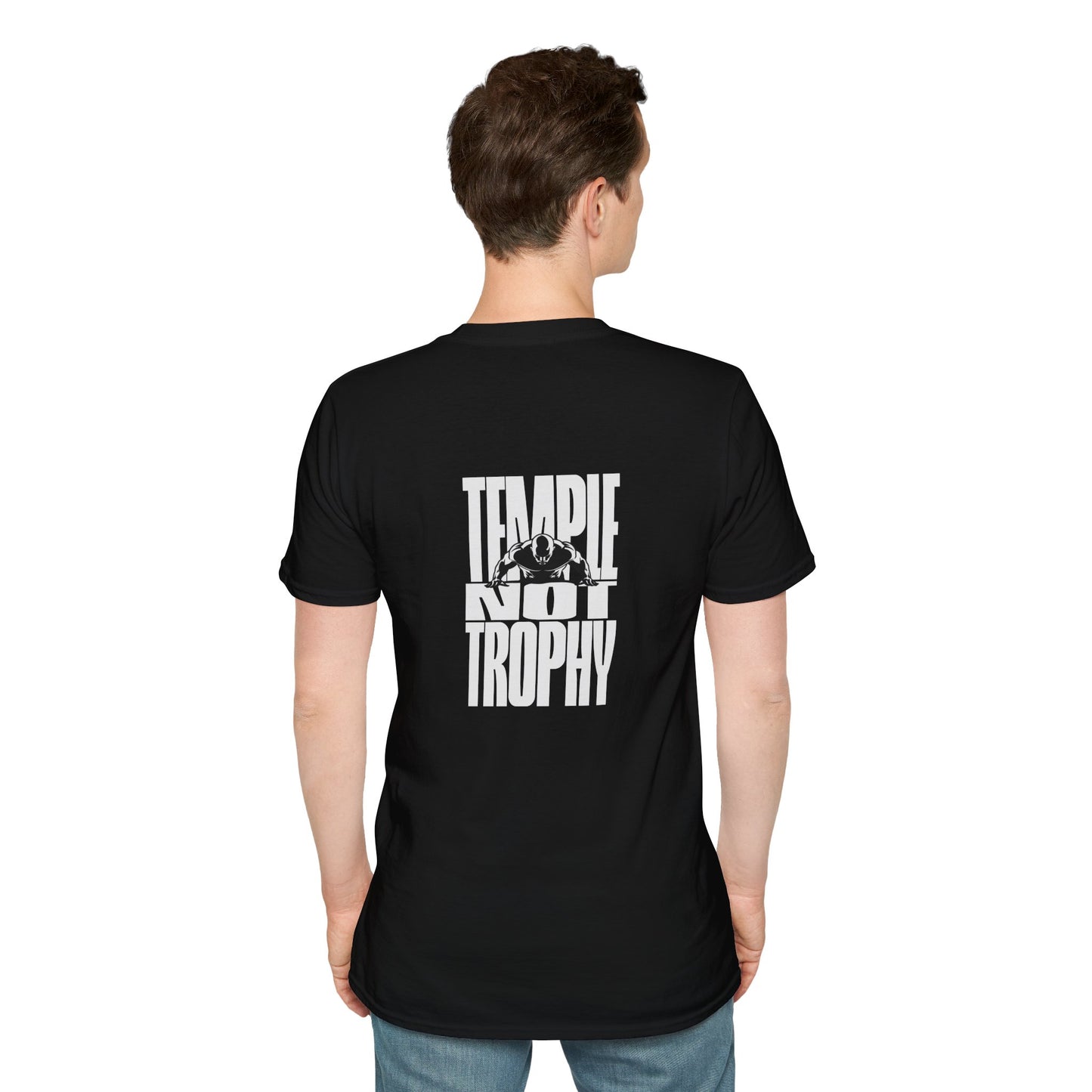 Temple Not Trophy – Unisex Softstyle T-Shirt