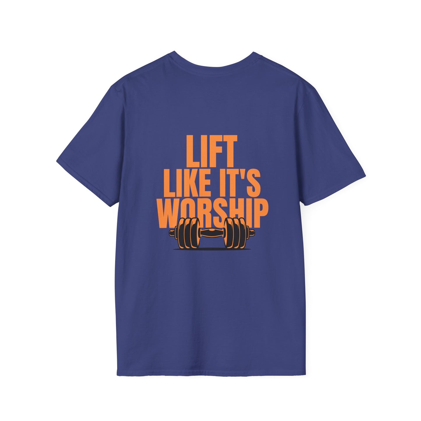Lift Like it's Worship – Unisex Softstyle T-Shirt