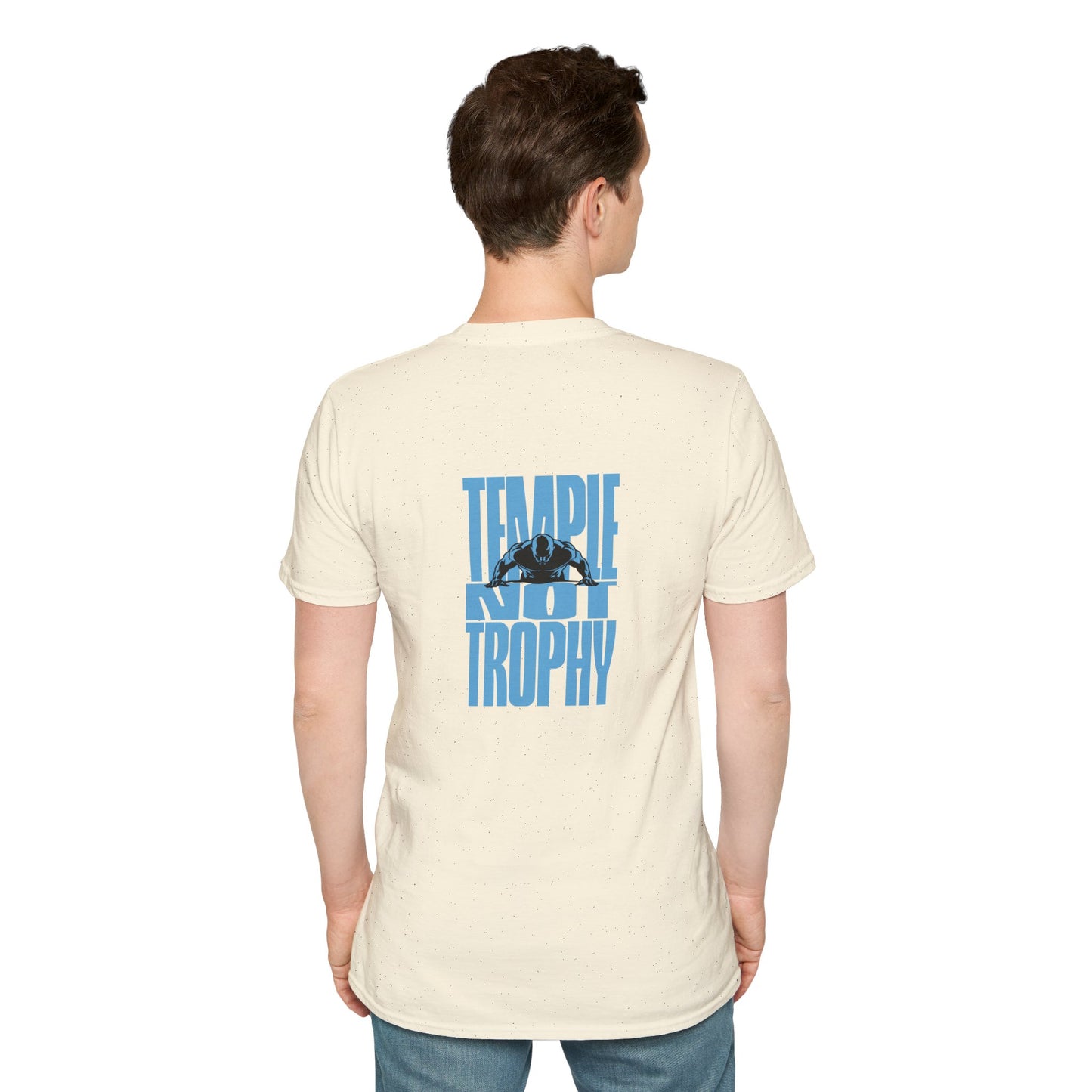 Temple Not Trophy – Unisex Softstyle T-Shirt