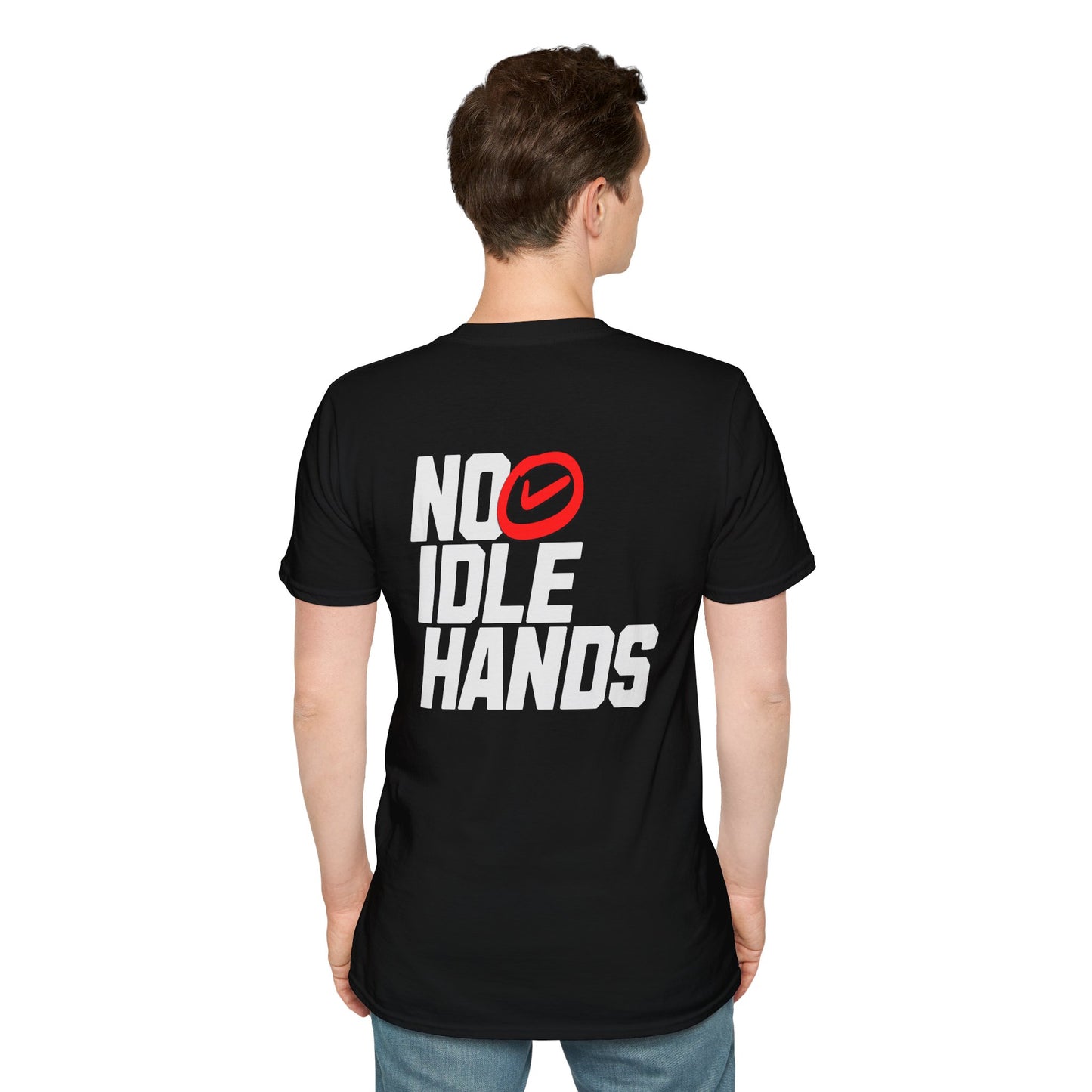 No Idle Hands – Unisex Softstyle T-Shirt