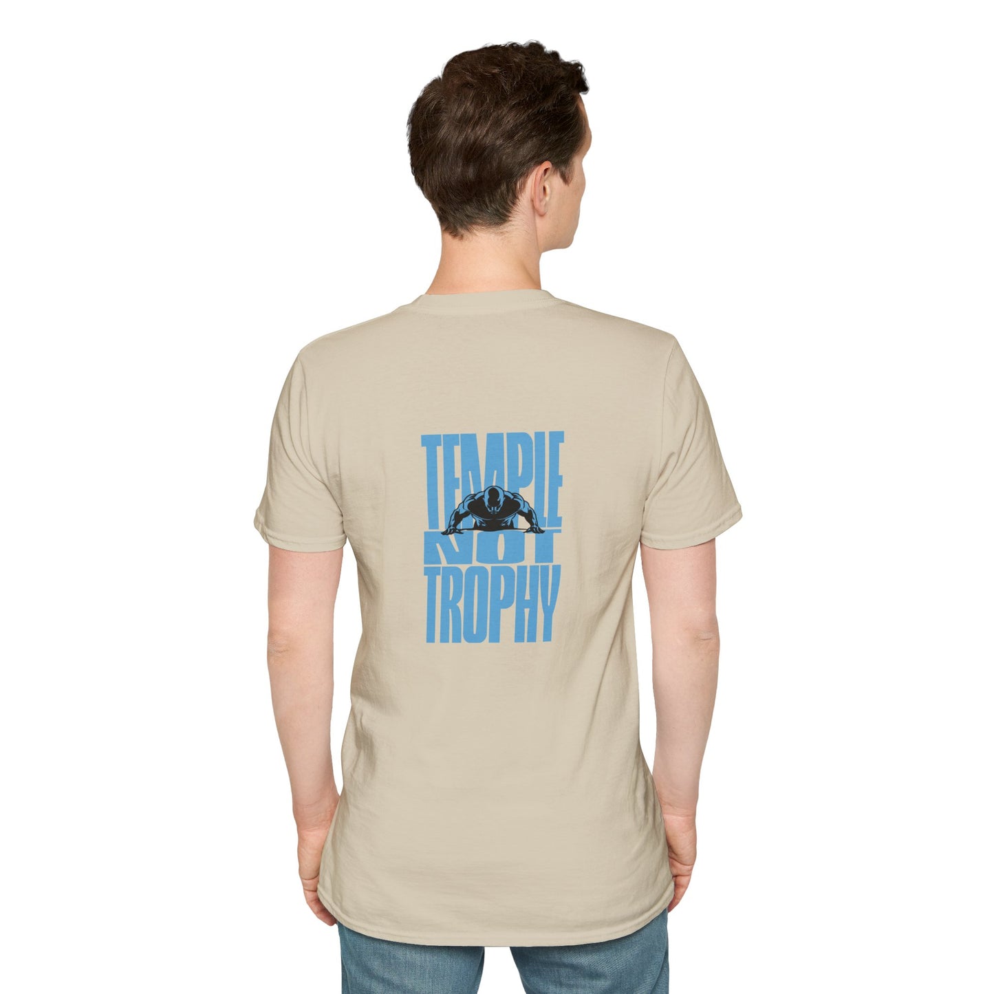 Temple Not Trophy – Unisex Softstyle T-Shirt