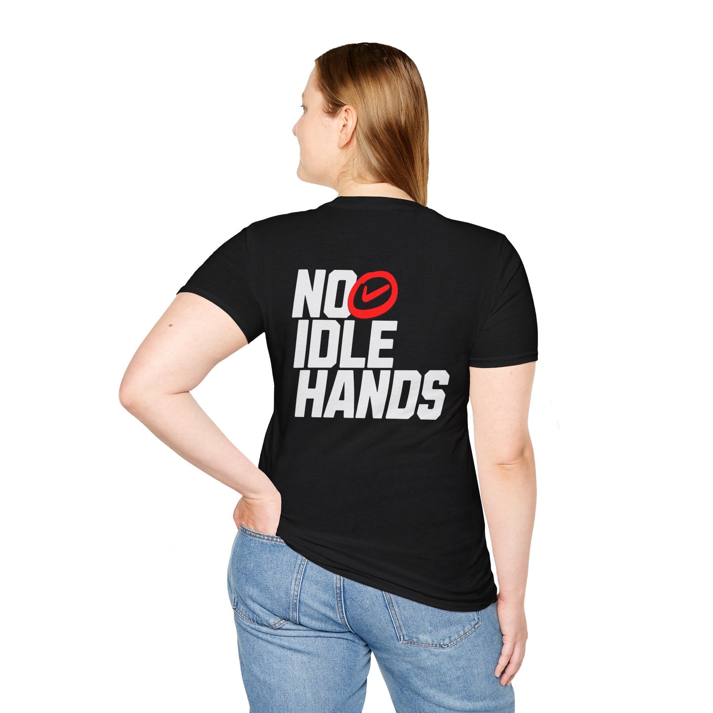 No Idle Hands – Unisex Softstyle T-Shirt