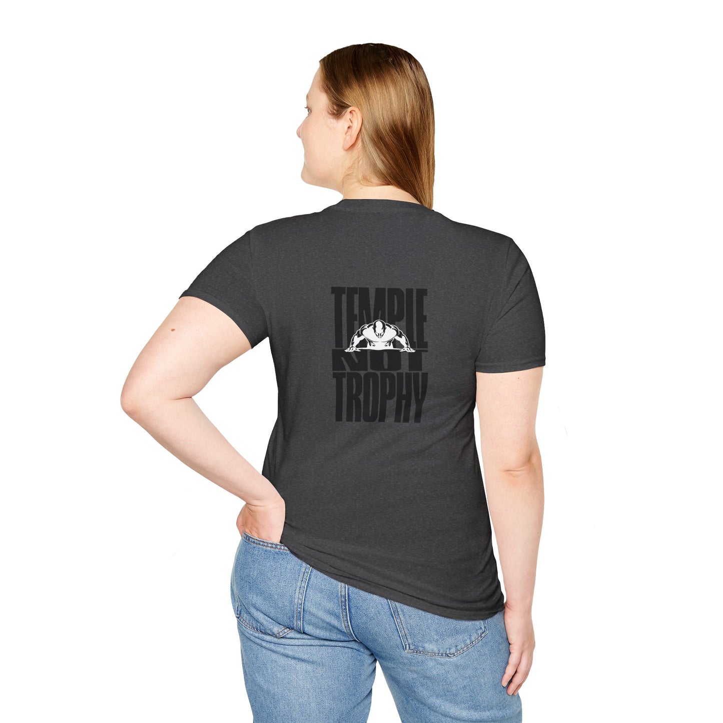 Temple Not Trophy – Unisex Softstyle T-Shirt