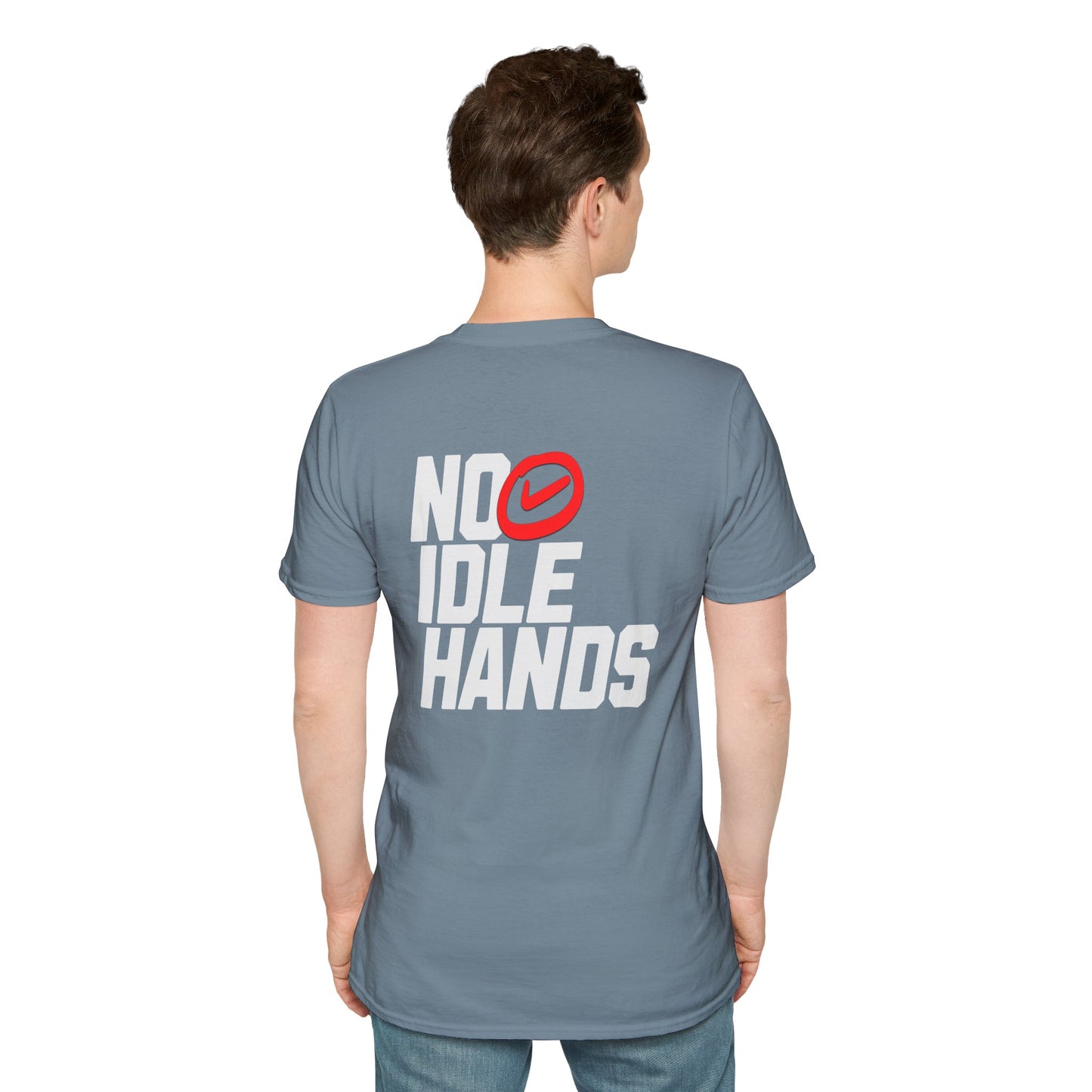 No Idle Hands – Unisex Softstyle T-Shirt