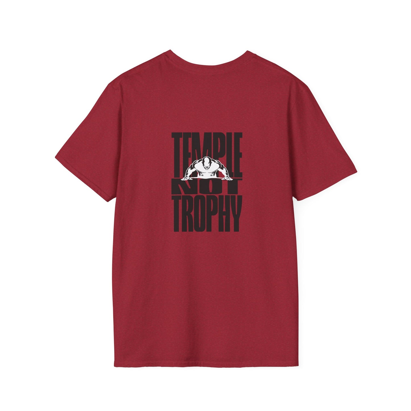 Temple Not Trophy – Unisex Softstyle T-Shirt