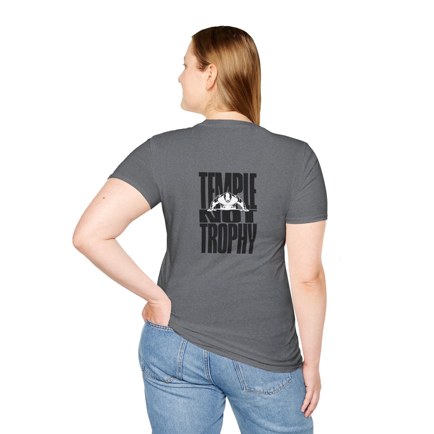 Temple Not Trophy – Unisex Softstyle T-Shirt