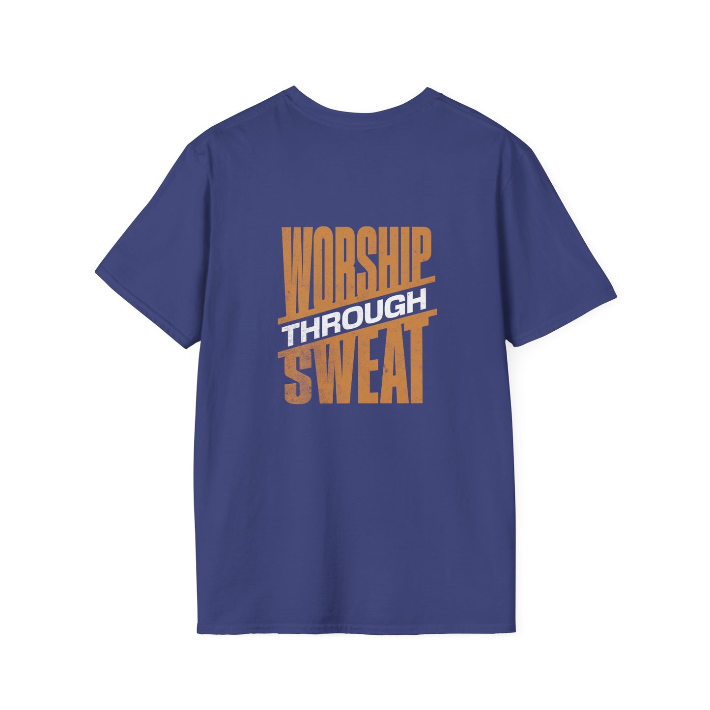 Worship Through Sweat – Unisex Softstyle T-Shirt