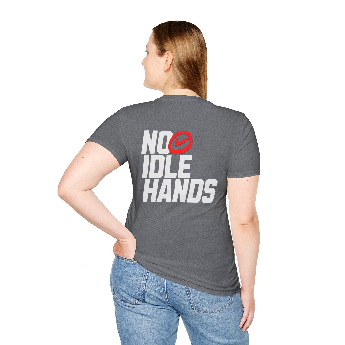 No Idle Hands – Unisex Softstyle T-Shirt