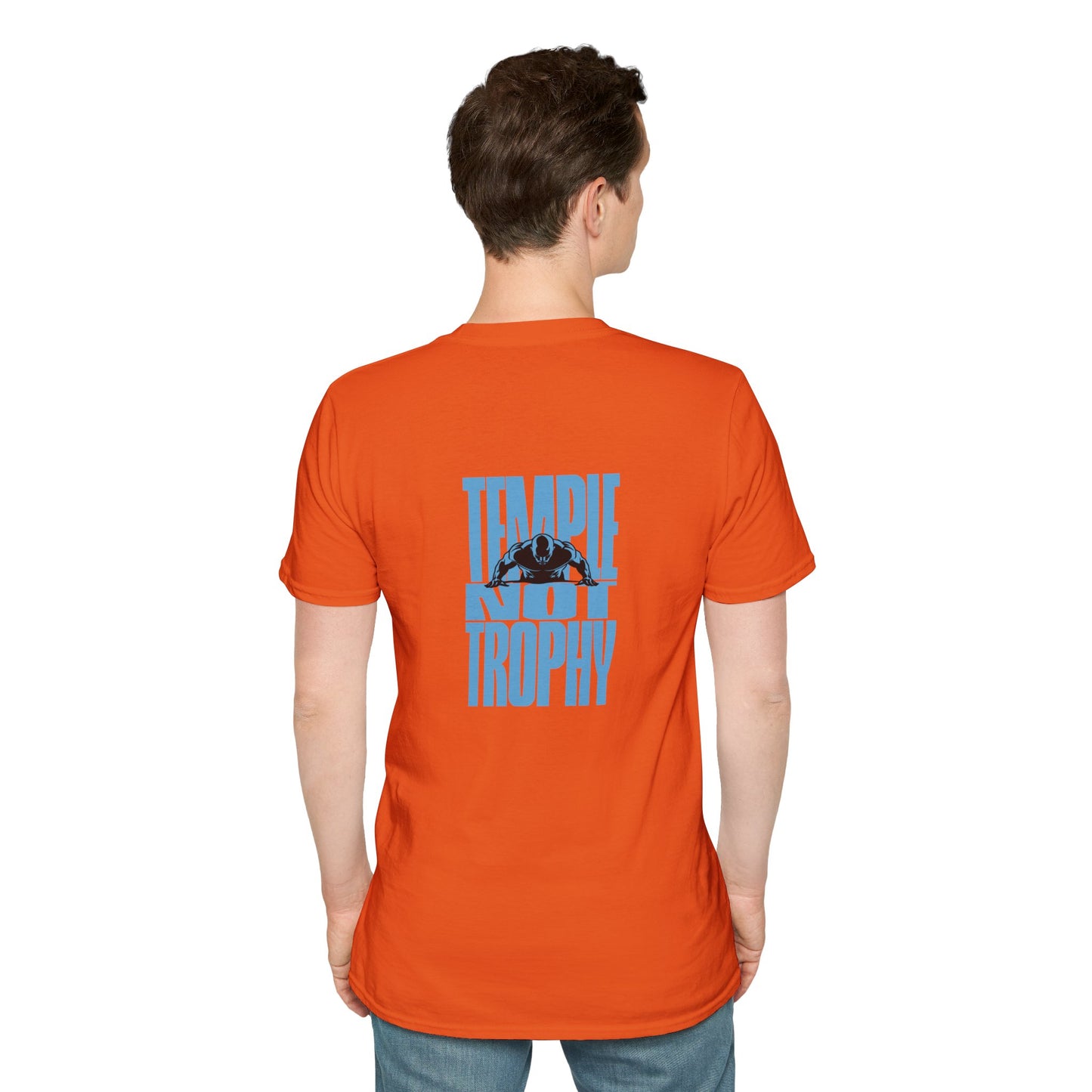 Temple Not Trophy – Unisex Softstyle T-Shirt